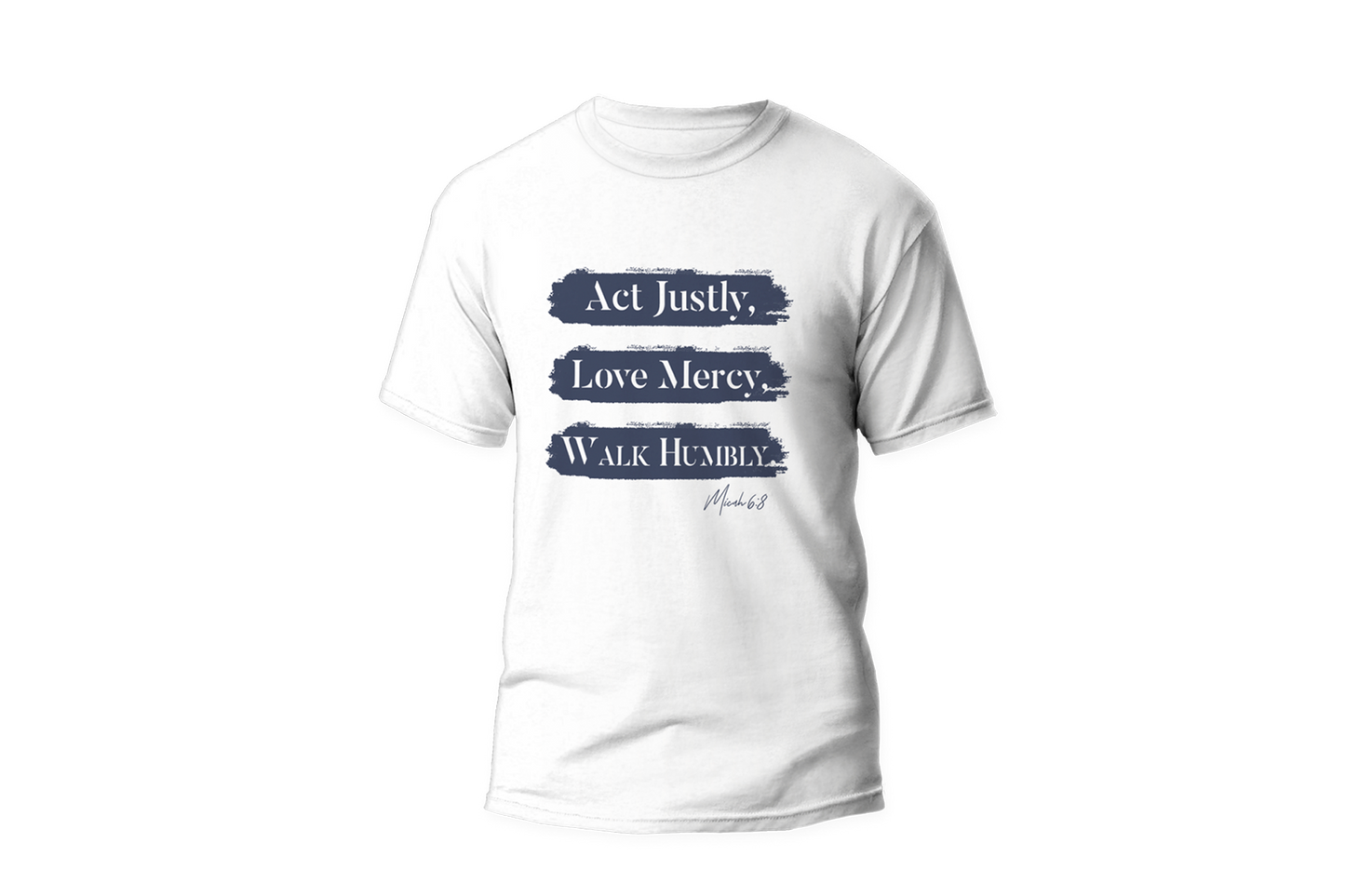 Micah 6:8 T-Shirt
