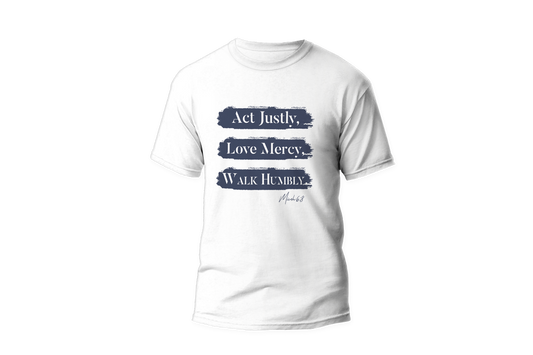 Micah 6:8 T-Shirt